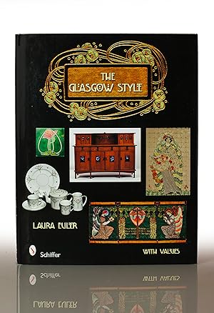 Immagine del venditore per The Glasgow Style: Artists in the Decorative Arts, Circa 1900 (Schiffer Book with Values) venduto da This Old Book, Inc