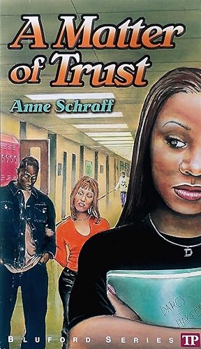 Seller image for A Matter of Trust (Bluford High Series #2) for sale by Kayleighbug Books, IOBA