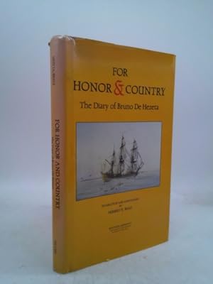 Bild des Verkufers fr For Honor and Country: The Diary of Bruno de Hezeta zum Verkauf von ThriftBooksVintage