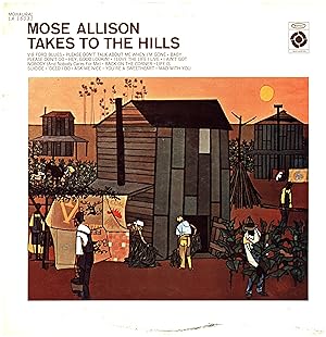 Mose Allison Takes To The Hills (VINYL BLUES / JAZZ LP)