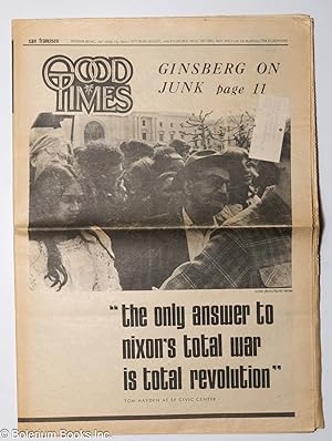 Immagine del venditore per Good Times: vol. 3, #16, April 17, 1970: Ginsberg on Junk venduto da Bolerium Books Inc.