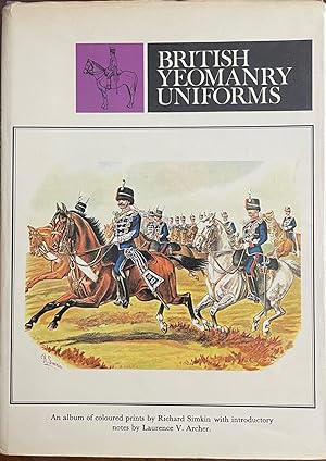 British Yeomanry Uniforms: An Album of Coloured Prints