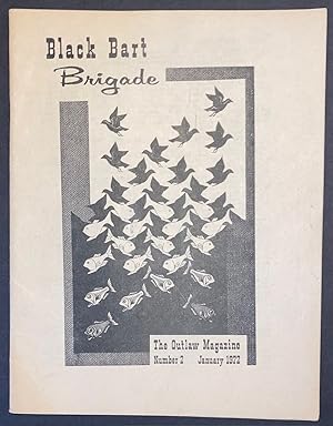 Black Bart Brigade: The outlaw magazine. No. 2 (January 1972)