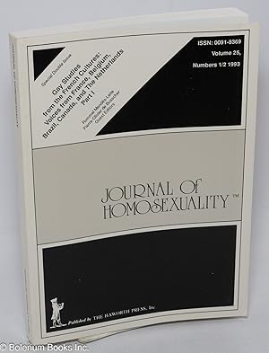 Imagen del vendedor de Journal of Homosexuality: Vol. 25, Nos. 1/2, 1993; Gay Studies From the French Cultures: Voices from France, Belgium, Brazil, Canada, and the Netherlands Part I. a la venta por Bolerium Books Inc.
