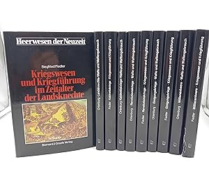 Heerwesen der Neuzeit. Kriegswesen und Kriegführung / Wafe und Waffengebrauch (Band 1-10 komplett...