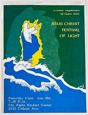 A living expression of God's love: Jesus Christ Festival of Light [handbill]