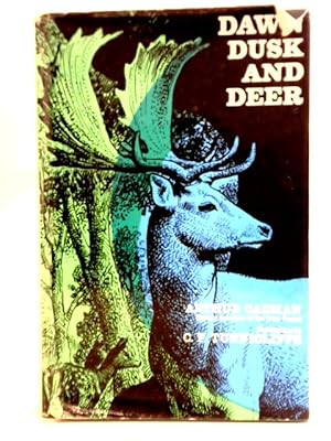 Imagen del vendedor de Dawn, Dusk and Deer a la venta por World of Rare Books