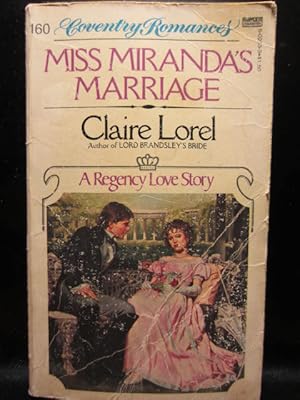 Seller image for MISS MIRANDAS MARRIAGE (Coventry Romance #160) Regency Romance for sale by The Book Abyss