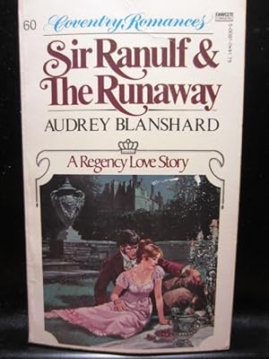 Imagen del vendedor de SIR RANULF & THE RUNAWAY (Coventry Romance #60) Regency Romance a la venta por The Book Abyss