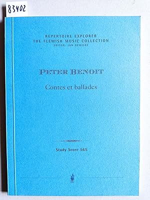 Image du vendeur pour Contes et Ballades (1861) Repertoire Explorer. The flemish Music Collection. Study Score 565. [Vorwort deutsch-english-franzsisch]. mis en vente par Versandantiquariat Kerstin Daras