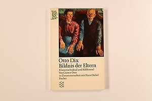 Bild des Verkufers fr OTTO DIX, BILDNIS DER ELTERN. Klassenschicksal u. Bildformel zum Verkauf von INFINIBU KG