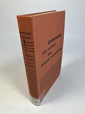 Dictionnaire des Racines des Langues Européennes (grec, latin, ancien, francais, espagnol, italie...