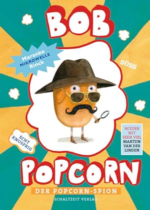 Bild des Verkufers fr Bob Popcorn. Der Popcorn-Spion. Bob Popcorn. Band 2. Alter: ab 6 Jahren. zum Verkauf von A43 Kulturgut
