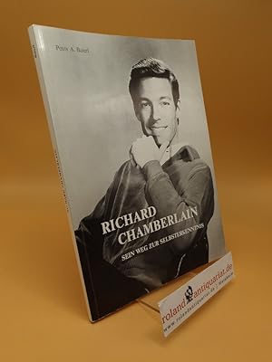 Richard Chamberlain ; sein Weg zur Selbsterkenntnis