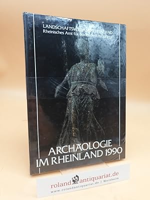 Bild des Verkufers fr Archologie im Rheinland 1990 zum Verkauf von Roland Antiquariat UG haftungsbeschrnkt
