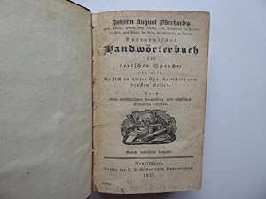 Bild des Verkufers fr Johann August Eberhard's Synonymisches Handwrterbuch der deutschen Sprache, fr alle, die sich in dieser Sprache richtig ausdrucken wollen. Nebst einer ausfhrlichen Anweisung zum ntzlichen Gebrauche desselben. zum Verkauf von Antiquariat Heinzelmnnchen