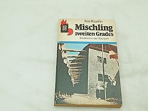 Seller image for Mischling zweiten Grades: Kindheit in der Nazizeit for sale by Armoni Mediathek