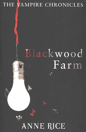 Imagen del vendedor de Blackwood Farm : The Vampire Chronicles 9 (Paranormal Romance) a la venta por GreatBookPricesUK