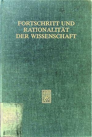Seller image for Fortschritt und Rationalitt der Wissenschaft. Die Einheit der Gesellschaftswissenschaften ; Bd. 24. for sale by books4less (Versandantiquariat Petra Gros GmbH & Co. KG)
