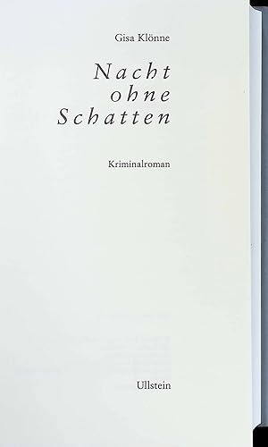 Imagen del vendedor de Nacht ohne Schatten : Kriminalroman. a la venta por books4less (Versandantiquariat Petra Gros GmbH & Co. KG)