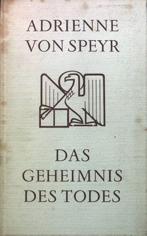 Bild des Verkufers fr Das Geheimnis des Todes. zum Verkauf von books4less (Versandantiquariat Petra Gros GmbH & Co. KG)