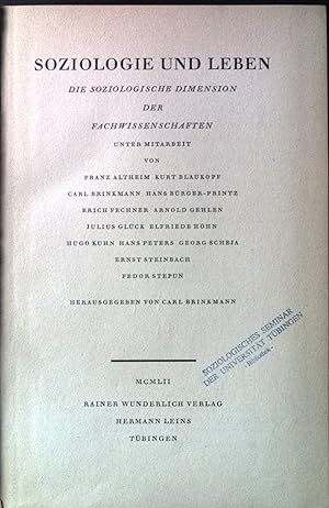 Seller image for Soziologie und Leben : Die soziologische Dimension d. Fachwissenschaften. for sale by books4less (Versandantiquariat Petra Gros GmbH & Co. KG)