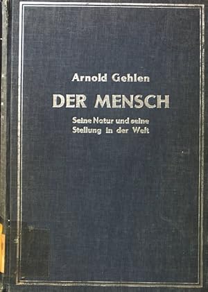 Bild des Verkufers fr Der Mensch : Seine Natur u. seine Stellung in d. Welt. zum Verkauf von books4less (Versandantiquariat Petra Gros GmbH & Co. KG)