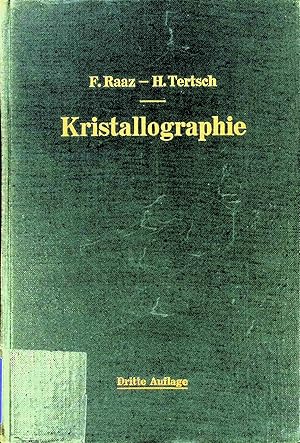 Bild des Verkufers fr Einfhrung in die geometrische und physikalische Kristallographie und in deren Arbeitsmethoden. zum Verkauf von books4less (Versandantiquariat Petra Gros GmbH & Co. KG)