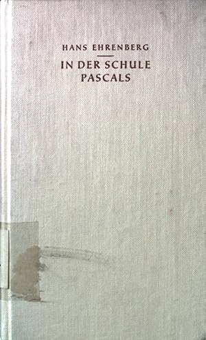 Bild des Verkufers fr In der Schule Pascals. zum Verkauf von books4less (Versandantiquariat Petra Gros GmbH & Co. KG)