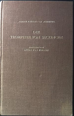 Bild des Verkufers fr Der Trompeter von Sckingen : e. Sang vom Oberrhein. zum Verkauf von books4less (Versandantiquariat Petra Gros GmbH & Co. KG)