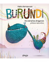 Seller image for Burundi. De extraos dragones y falsos meteoritos for sale by Agapea Libros