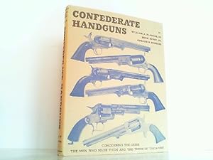 Bild des Verkufers fr Confederate Handguns. zum Verkauf von Antiquariat Ehbrecht - Preis inkl. MwSt.