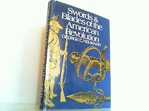 Seller image for Swords and blades of the American Revolution. for sale by Antiquariat Ehbrecht - Preis inkl. MwSt.