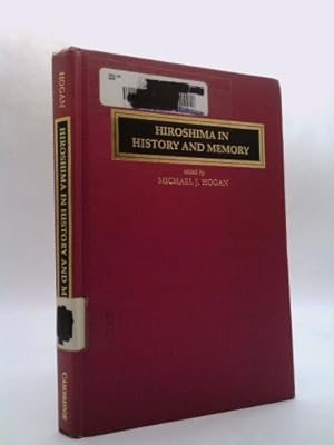 Seller image for Hiroshima in History and Memory for sale by ThriftBooksVintage