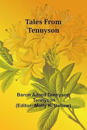 Bild des Verkufers fr Tales from Tennyson zum Verkauf von AHA-BUCH GmbH