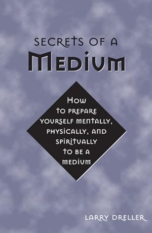 Imagen del vendedor de Secrets of a Medium a la venta por GreatBookPrices