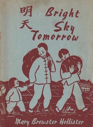 Seller image for Bright Sky Tomorrow. for sale by Asia Bookroom ANZAAB/ILAB