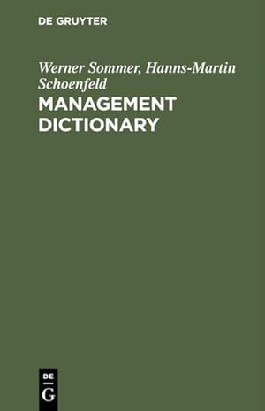 Seller image for Management Dictionary; English-German. for sale by Antiquariat Thomas Haker GmbH & Co. KG