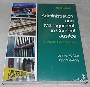 Seller image for Administration and Management in Criminal Justice: A Service Quality Approach for sale by Pheonix Books and Collectibles