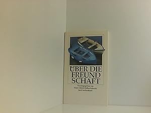 Imagen del vendedor de ber die Freundschaft hrsg. von Hans-Ulrich Mller-Schwefe a la venta por Book Broker