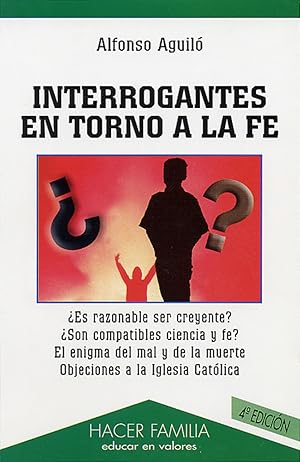 Seller image for Interrogantes en torno a la f for sale by Imosver