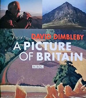 A Picture of Britain: With essays by David Blayney Brown, Richard Humphreys, Christine Riding