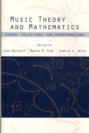 Music Theory and Mathematics: Chords, Collections, and Transformations