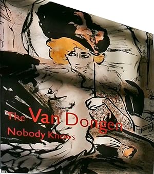 The Van Dongen Nobody Knows: Early and Fauvist Drawings 1895-1912