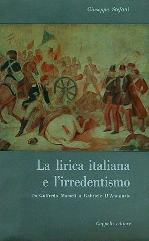 Image du vendeur pour La lirica italiana e l'irredentismo mis en vente par Librodifaccia