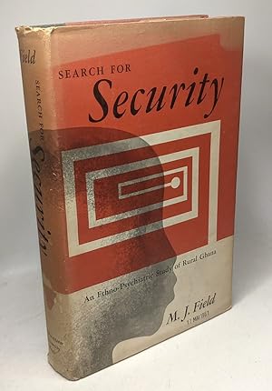 Search for Security - an ethno-psychiatric study of Rural Ghana