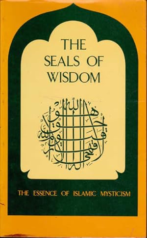 Seller image for The Seals of Wisdom: from the Fusus Al-Hikam for sale by Goulds Book Arcade, Sydney