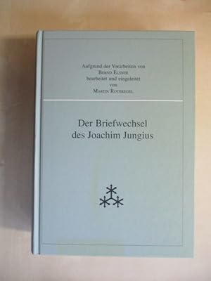 Seller image for Der Briefwechsel des Joachim Jungius. for sale by Brcke Schleswig-Holstein gGmbH