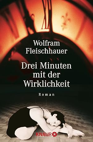 Seller image for Drei Minuten mit der Wirklichkeit for sale by Gabis Bcherlager