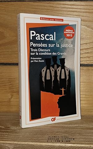 Seller image for PENSEES SUR LA JUSTICE : Trois discours sur la condition des grands for sale by Planet's books